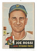 1953 TOPPS # 74 JOE ROSSI  --  PITTSBURGH PIRATES  Catcher  --  VG-EX 