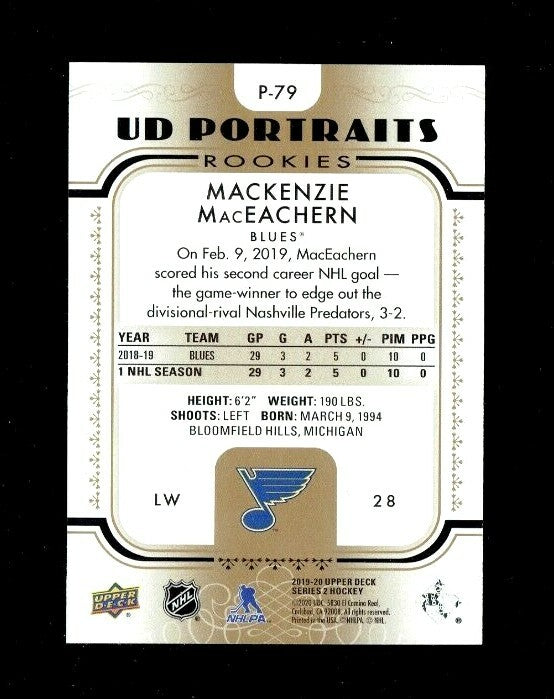 2019-20 UPPER-DECK UD PORTRAITS ROOKIES GOLD MACKENZIE MacEACHERN #P-79 29/99