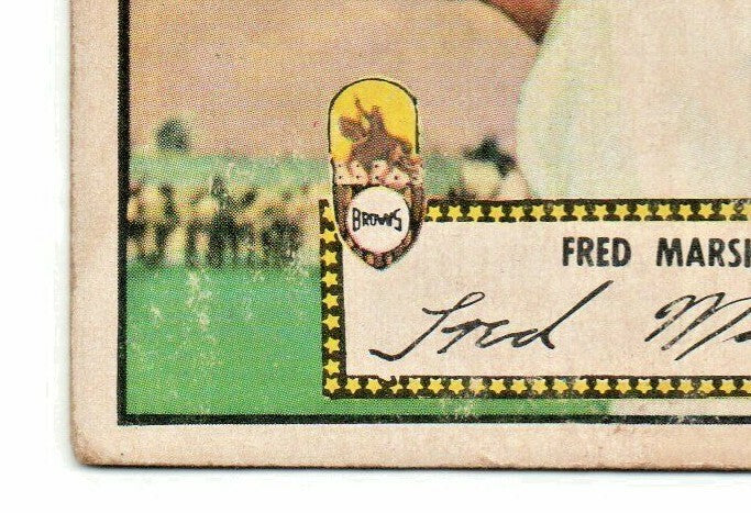1952 TOPPS # 8 FRED FRANCIS MARSH - ST. LOUIS BROWNS  - ROOKIE CARD