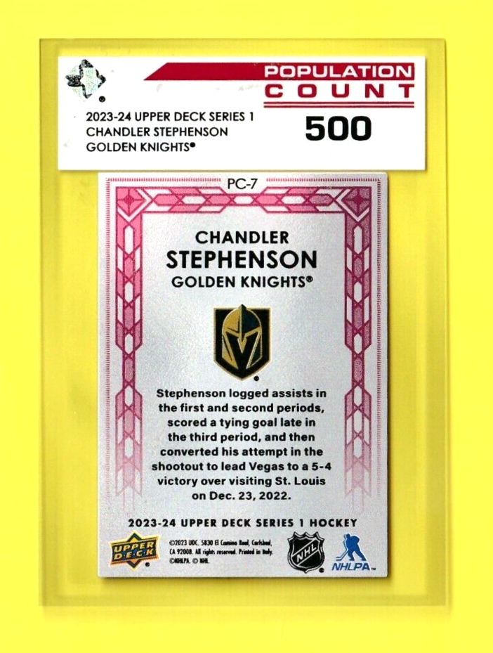 2023-24 Upper Deck Series 1  -  #PC-7 Chandler Stephenson   Population Count 500