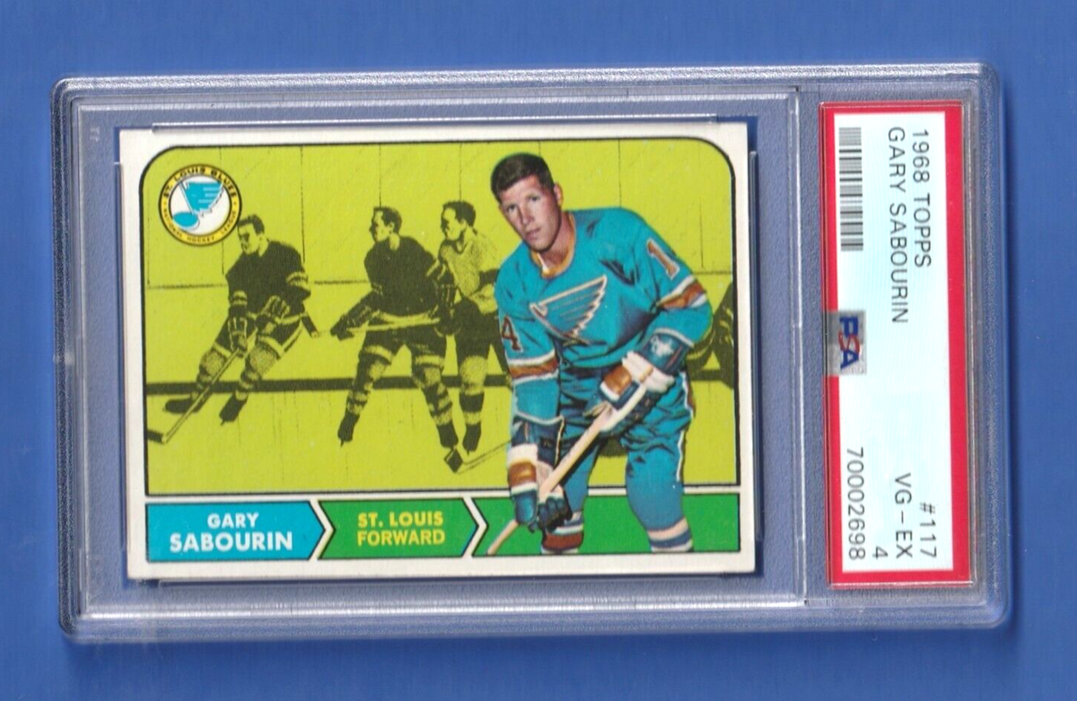 1968 Topps Hockey  -  Gary Sabourin  #117   -   PSA 4 VGEX   -   St. Louis Blues
