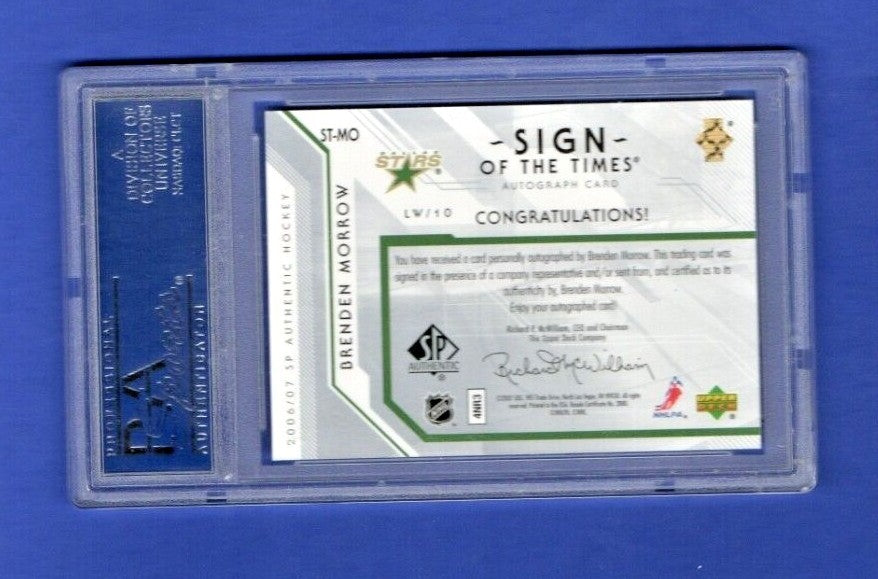 BRENDEN MORROW 2006-07 SP Authentic SIGN OF THE TIMES AUTO #ST-MO = Dallas Stars