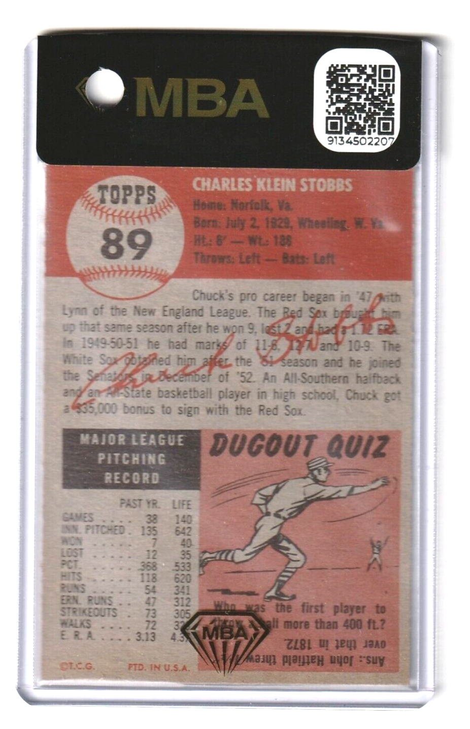 1953 Topps   -   Chuck Stobbs  #89  -   MBA AUTHENTIC    -   Washington Senators