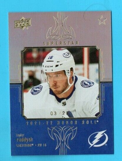 Taylor Raddysh 2021-22 Upper Deck Series 2 Honor Roll  RAINBOW  #HR-64  -- 03/25