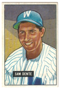 1951 Bowman  -  Sam Dente   -  Washington Senators  #133   EX-NRMT