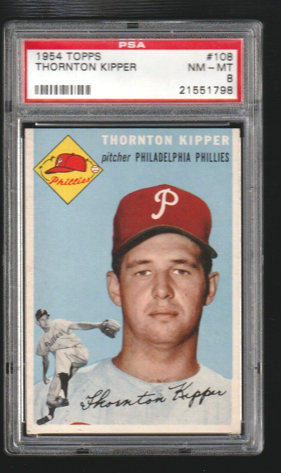 1954 Topps   -   Thornton Kipper #108  -  PSA 8 NM-MT   -  Philadelphia Phillies
