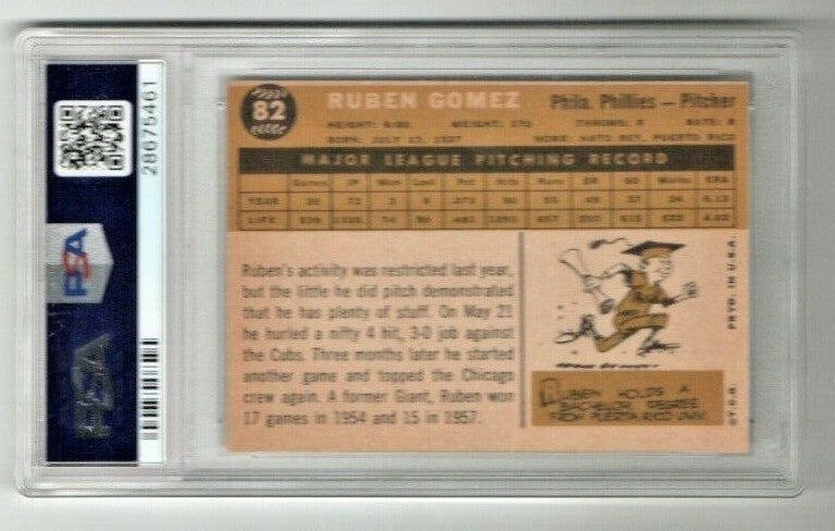 1960 Topps #82  -  Ruben Gomez  -  Philadelphia Phillies - Pitcher - PSA 7 - NM