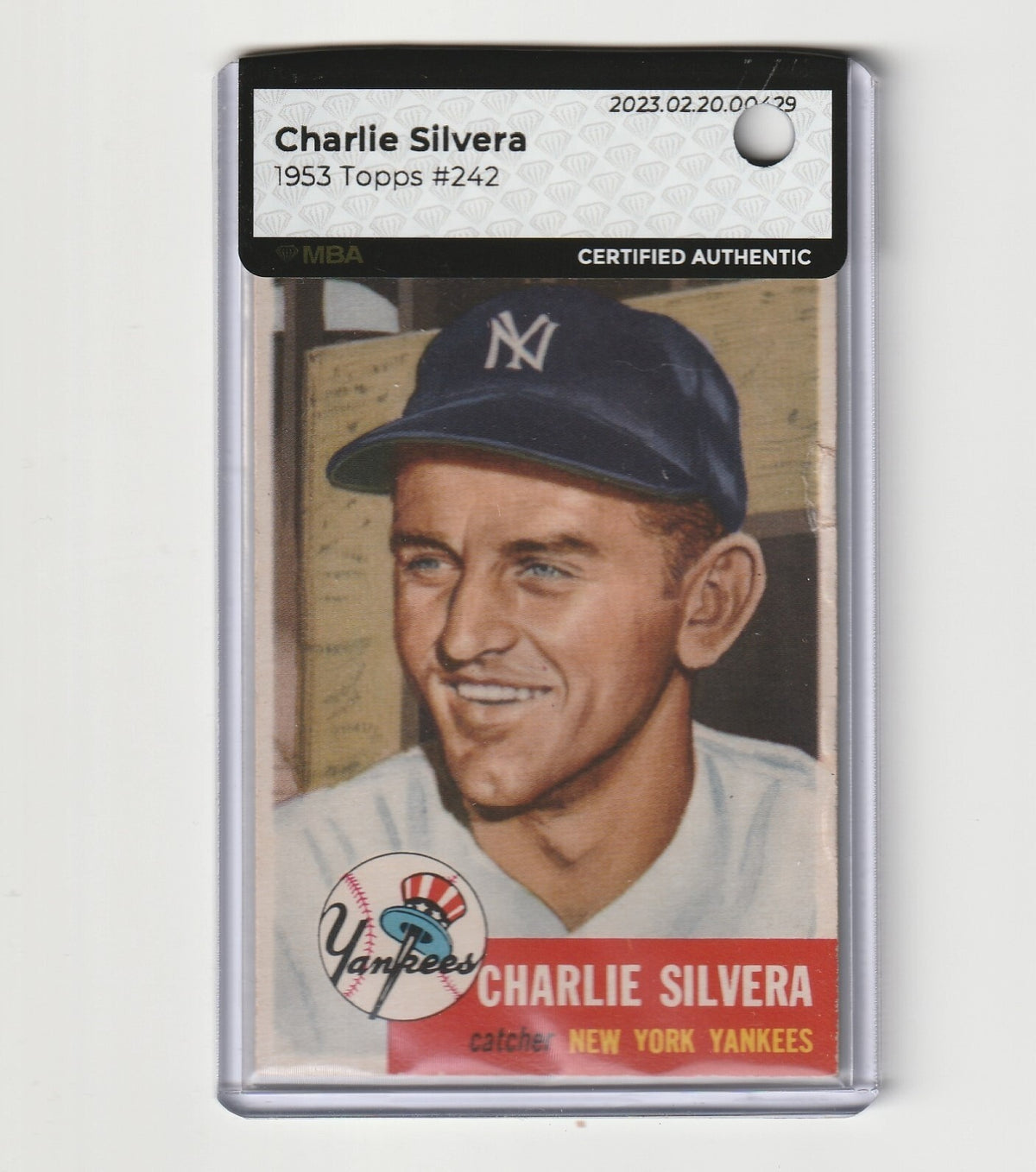 1953 Topps  -  Charlie Silvera   -  SHORT PRINT  #242  -MBA AUTHENTIC  - Yankees