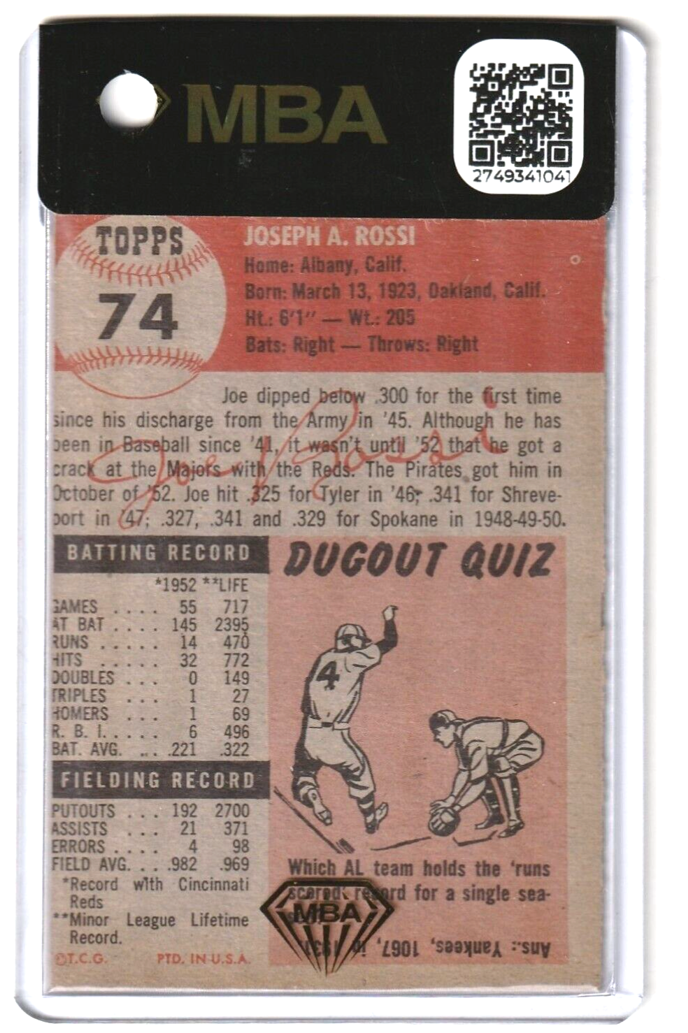 1953 Topps  -  Joe Rossi  - SHORT PRINT #74 MBA AUTHENTIC  -  Pittsburgh Pirates