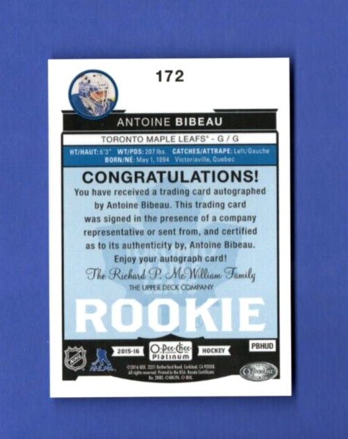 2015-16 Upper Deck O-Pee-Chee Platinum Rookie Auto ANTOINE BIBEAU #172 Leafs OPC
