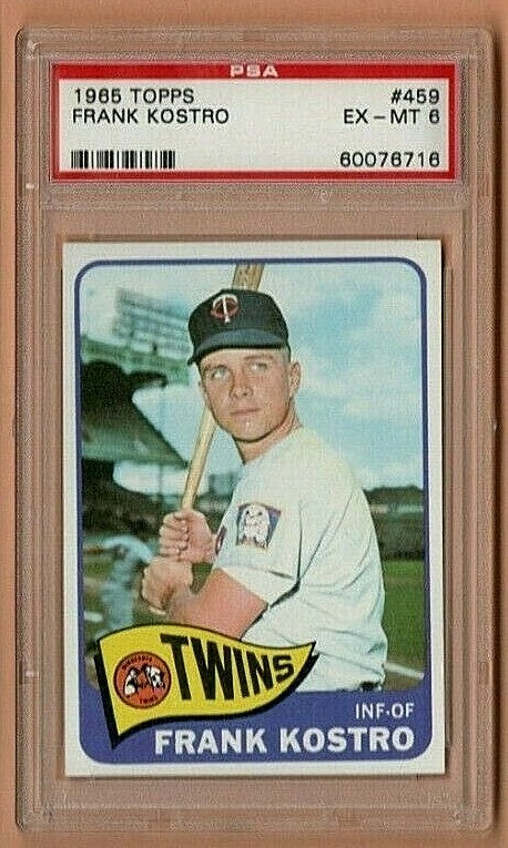 1965 Topps # 459 -- Frank Kostro  -  Minnesota Twins -- PSA  EX-MT 6 