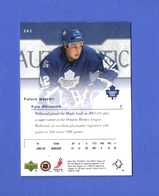 Kyle Wellwood 2003-04 UD SP Authentic  Rookie  807/900 Toronto Maple Leafs  #161