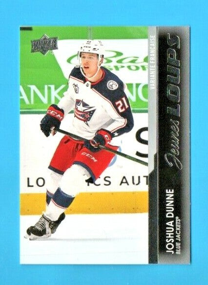  2021-22 Series 1 Young Guns French Jeunes Loups 218 Joshua Dunne - Blue Jackets