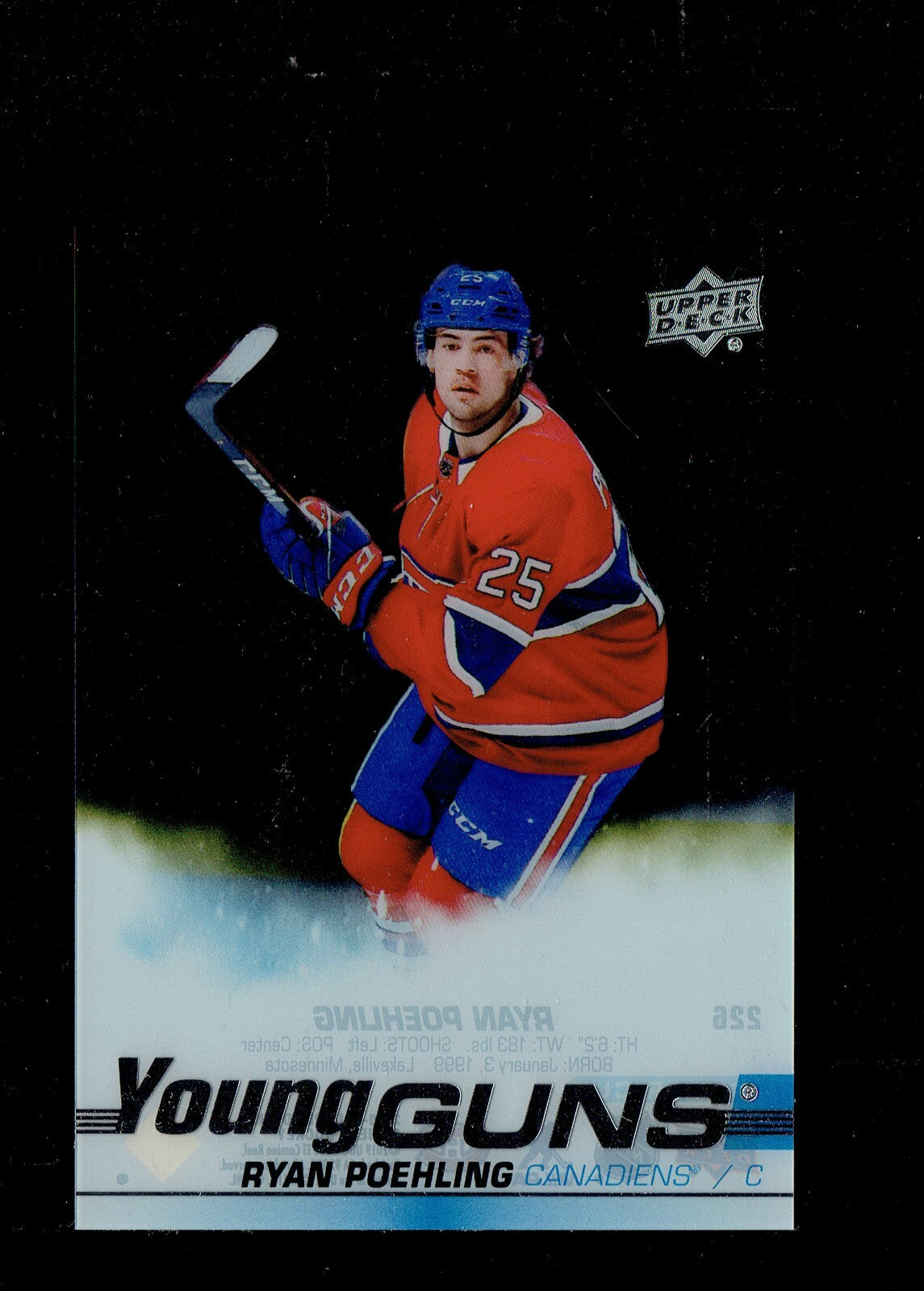 2019-20 RYAN POEHLING UPPER DECK YOUNG GUNS CLEAR CUT ROOKIE CARD #226 CANADIENS