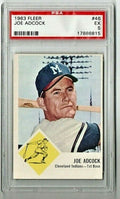 1963 FLEER # 46 - JOE ADCOCK - PSA 5 EX - SET BREAK - CLEVELAND INDIANS 