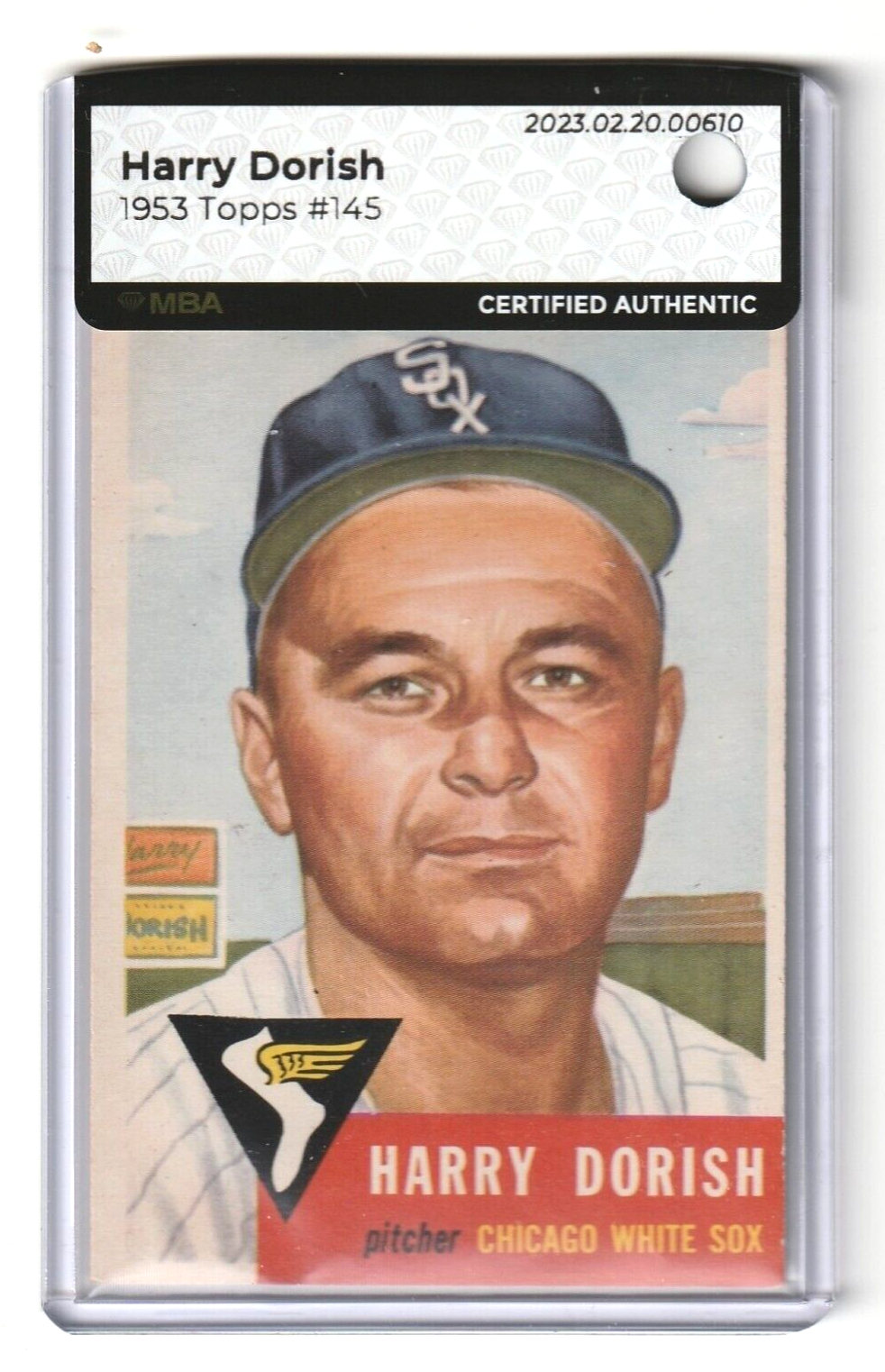 1953 Topps   -    Harry Dorish  #145   -   MBA AUTHENTIC   -   Chicago White Sox