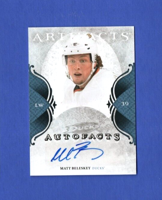 2011-12 Matt Beleskey  UD Artifacts Autofacts Signature  #A-MB  - Anaheim Ducks