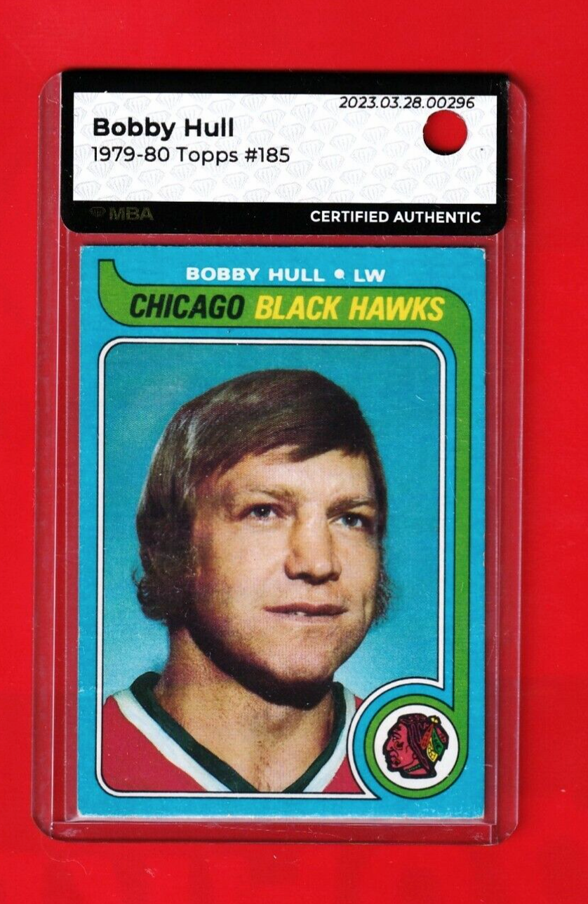 1979 Topps Hockey   -  Bobby Hull   #185  -MBA AUTHENTIC  -  Chicago Black Hawks