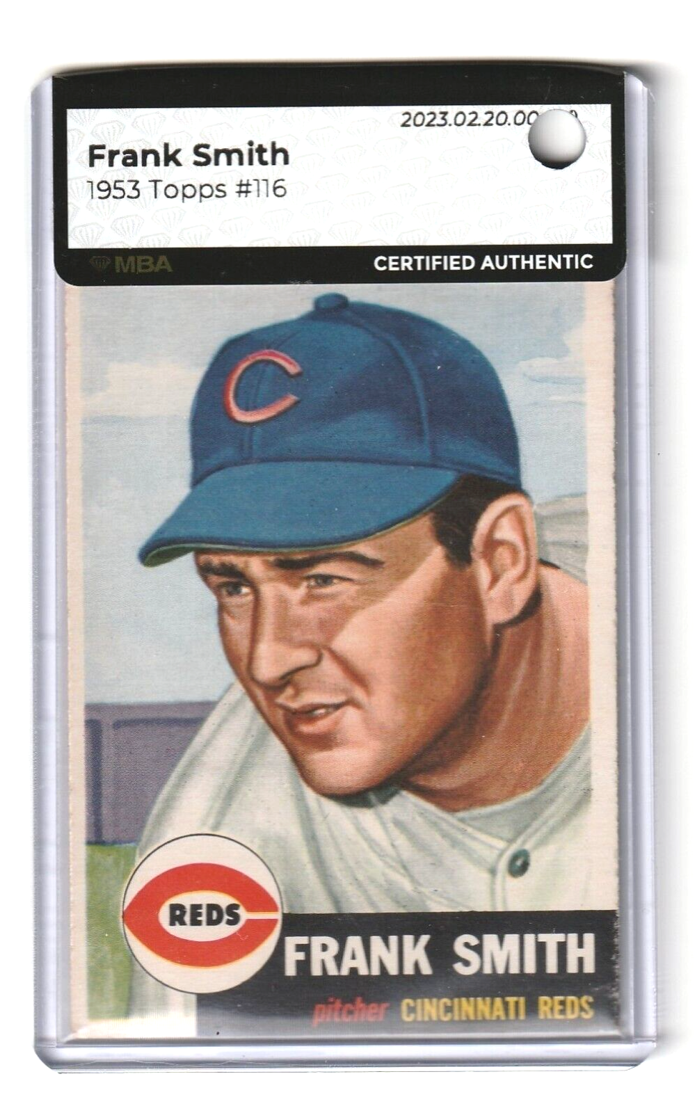 1953 Topps    -   Frank Smith  #116    -   MBA AUTHENTIC    -    Cincinnati Reds