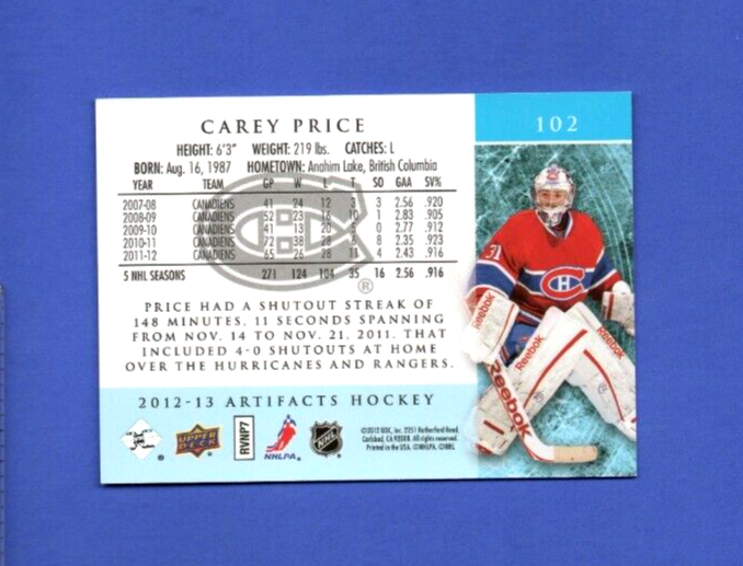 2012-13 Upper Deck Artifacts   260/999 Carey Price   #102  -  Montreal Canadiens