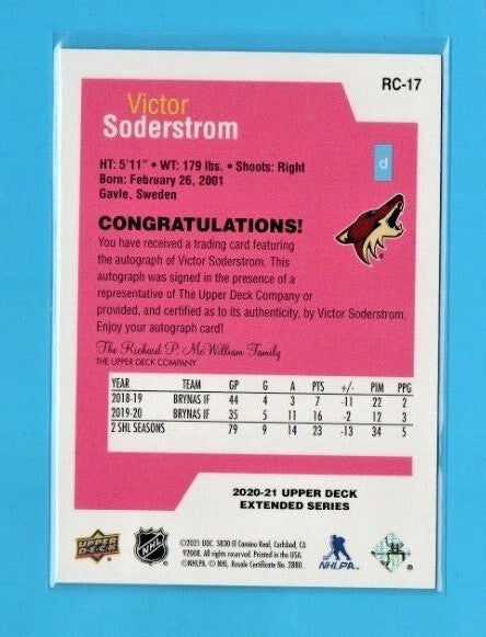 2020-21 Upper Deck Ext Series-Rookie Class AUTO Victor Soderstrom RC-17 Coyotes 