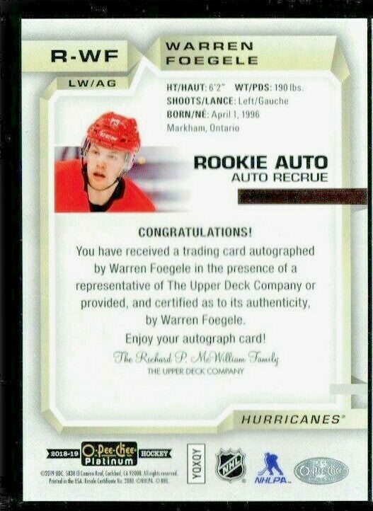 WARREN FOEGELE RC AUTO 18-19 OPC PLATINUM ROOKIE ON CARD AUTOGRAPH R-WF 2018-19